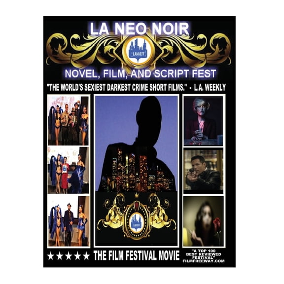 L.A. Neo Noir Novel, Film, and Script Festival (Paperback)
