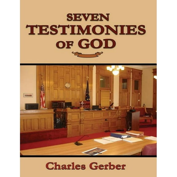 Seven Testimonies of God, (Paperback)