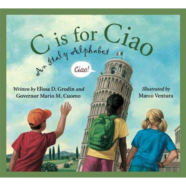 C'est pour Ciao: un Alphabet Italien (Découvre le Monde)