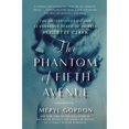 thumbnail image 1 of Pre-Owned The Phantom of Fifth Avenue: The Mysterious Life and Scandalous Death of Heiress Huguette Clark (Paperback) 1455512656 9781455512652, 1 of 1