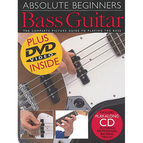 Absolute Beginners: Bass Guitar: Book/CD/DVD Value Pack