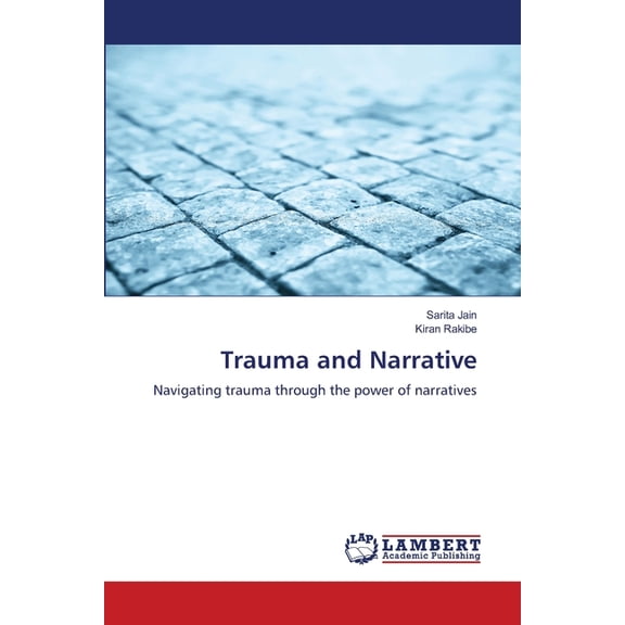 Trauma and Narrative, (Paperback)