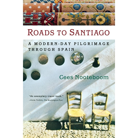 Roads to Santiago, (Paperback)