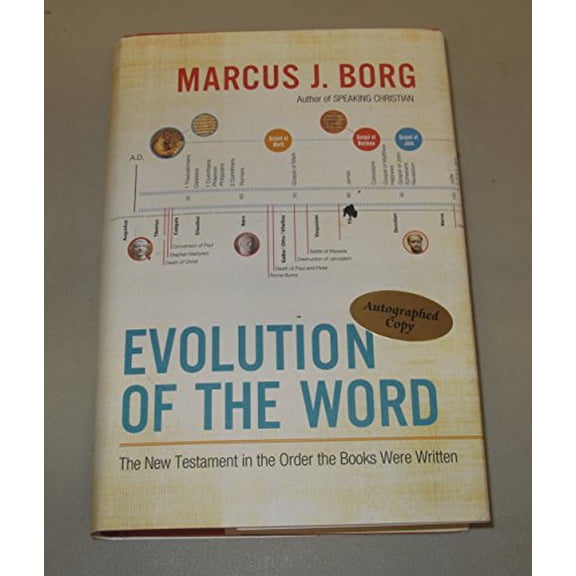 Pre-Owned Evolution of the Word: The New Testament in the Order the Books Were Written (Hardcover) 0062082108 9780062082107