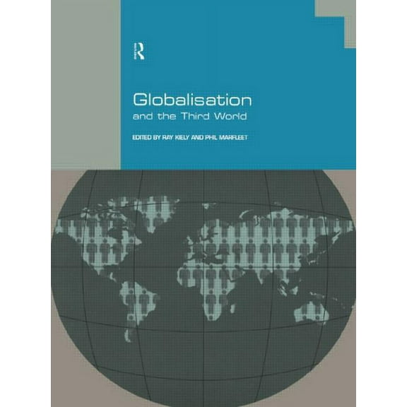 Routledge Progress in Psychology; 3 Globalisation and the Third World, (Paperback)
