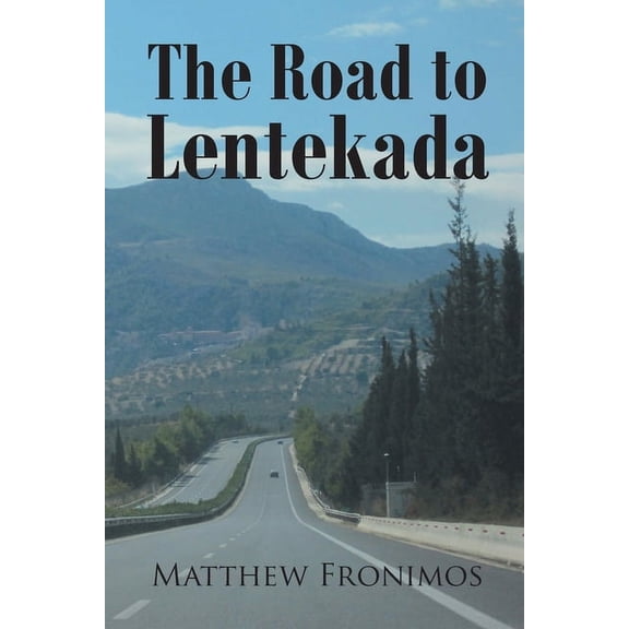 The Road to Lentekada, (Paperback)