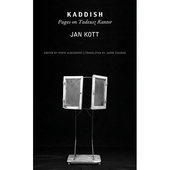 Enactments: Kaddish : Pages on Tadeusz Kantor (Paperback)