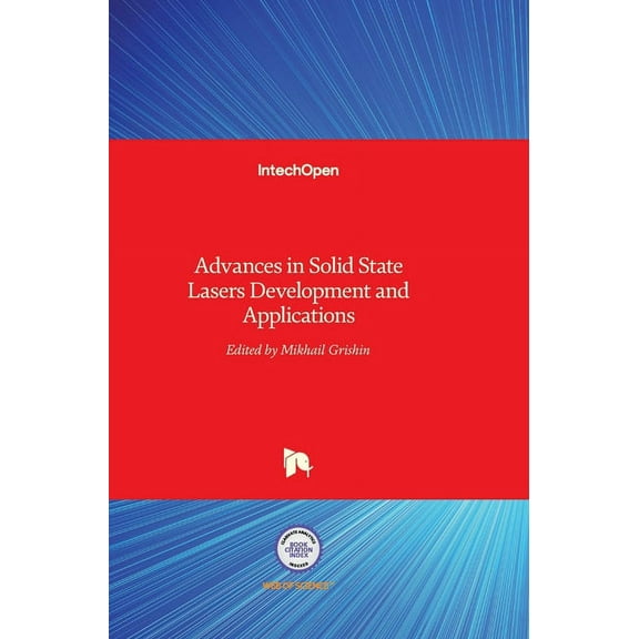 Advances in Solid State Lasers: Development and Applications (Hardcover)