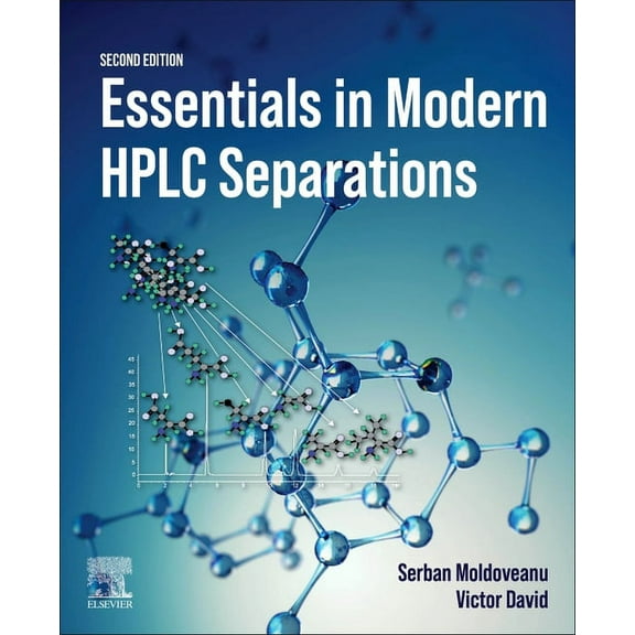 Essentials in Modern HPLC Separations, (Paperback)