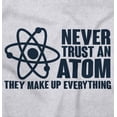 thumbnail image 2 of Never Trust an Atom Science Nerd Geek Zip Up Hoodie Men's Women's Brisco Brands M, 2 of 6