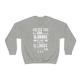 thumbnail image 2 of Can't take the Illinois Pride out of the Girl Unisex Sweatshirt S-2XL Proud, 2 of 7