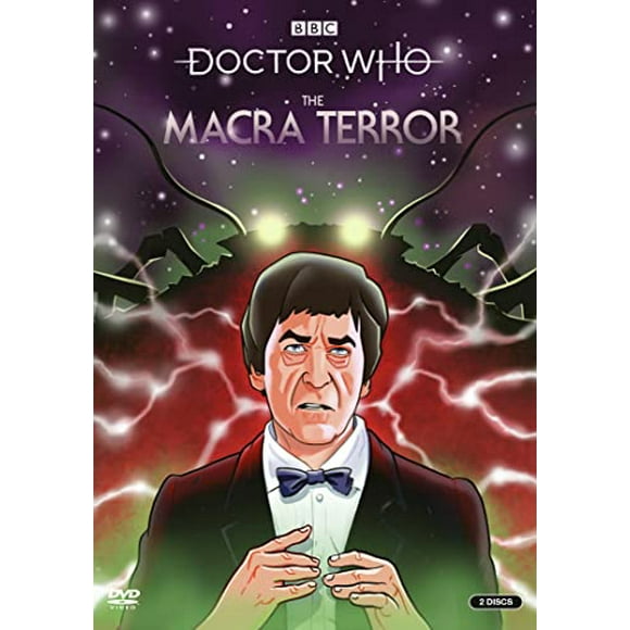 Doctor Who, la Terreur de la Macra [DVD]