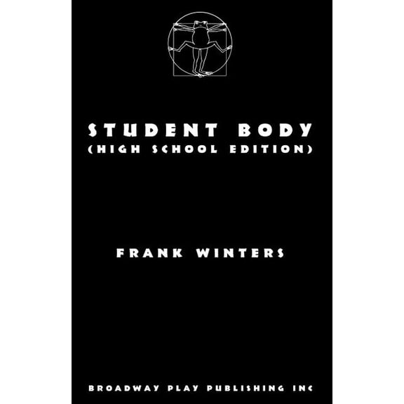 Student Body (High School Edition) (Paperback)