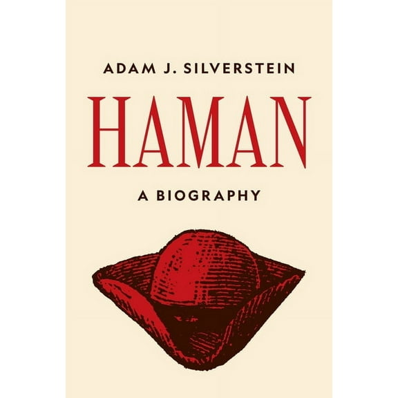 Haman: A Biography, (Hardcover)