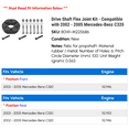 thumbnail image 2 of Drive Shaft Flex Joint Kit - Compatible with 2002 - 2005 Mercedes-Benz C320 2003 2004, 2 of 2