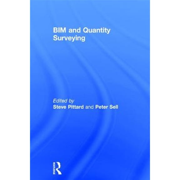 Pre-Owned BIM and Quantity Surveying, (Hardcover)