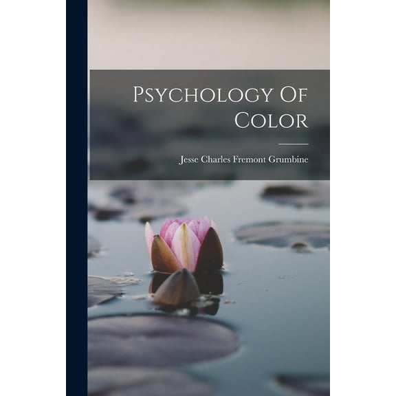 Psychology Of Color, (Paperback)