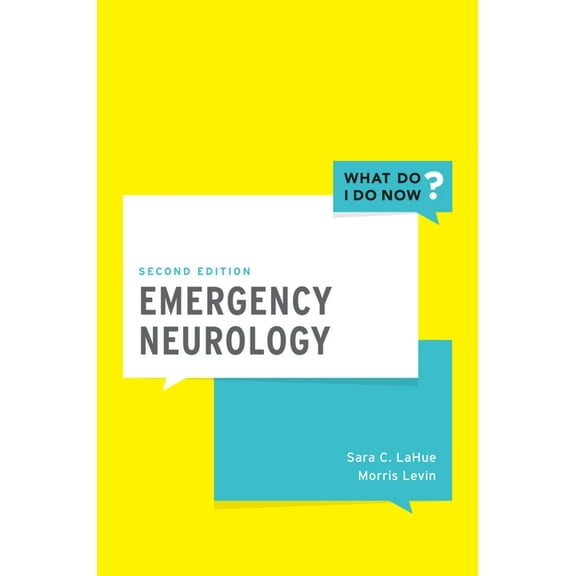 What Do I Do Now Emergency Neurology, (Paperback)