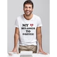 thumbnail image 2 of My Heart Belongs To Coffee! T-Shirt Men -Smartprints Designs, Male XX-Large, 2 of 4