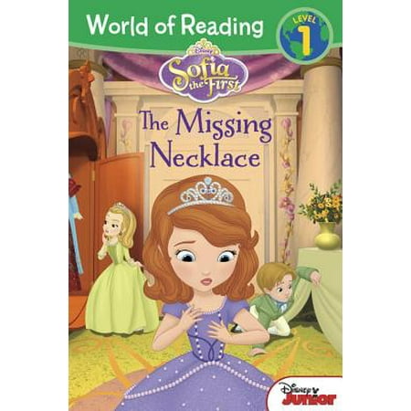 - World of Reading: Sofia the First The Missing Necklace : Level 1