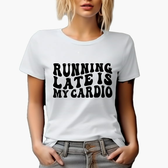 Hilarious Running Late Is My Cardio, Latecomer Work Out Quote, Groovy Retro Wavy Text Merch Gift, White T-Shirt, Small