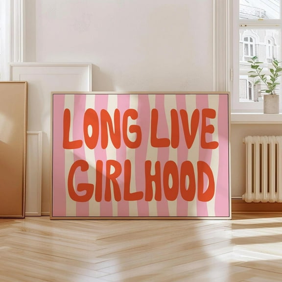 Long Live Girlhood Wall Art Print Girly Colorful Sign Poster Trendy Girly Room Sign Above Bed Art Bedroom Wall Decor Wall Art, Modern Wall Decor, 8x12 UNFRAMED