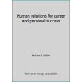 thumbnail image 1 of Pre-Owned Human relations for career and personal success (Hardcover) 0835930114 9780835930116, 1 of 1