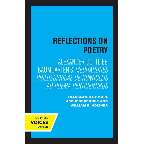 Reflections on Poetry: Meditationes Philosophicae de Nonnullis AD Poema Pertinentibus, (Paperback)