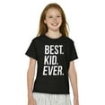 thumbnail image 4 of Best Kid Ever Child Parents Funny Crewneck T Shirts Boy Girl Teen Brisco Brands L, 4 of 6