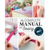 Reference Guide: The Complete Manual of Sewing : 120 Visual Lessons for Beginners (Paperback)