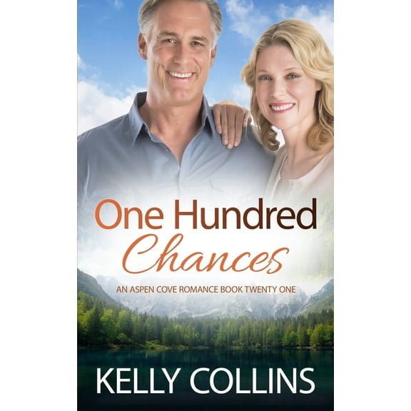 Aspen Cove Romance One Hundred Chances, Book 21, (Paperback)