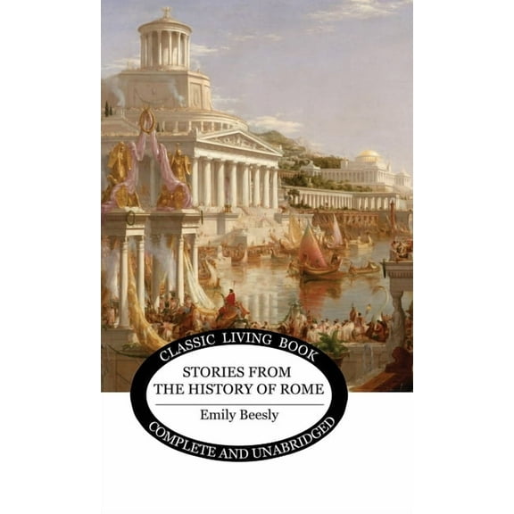 Stories from the History of Rome, (Hardcover)