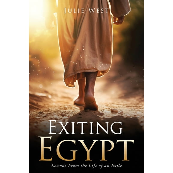Exiting Egypt: Lessons From the Life of an Exile, (Paperback)