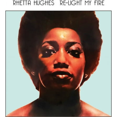 Rhetta Hughes - Re-Light My Fire - Music & Performance - CD