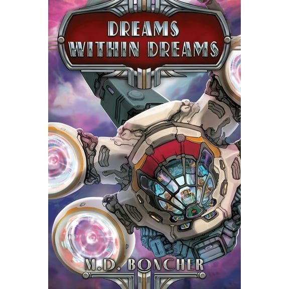 Tales from the Dream Nebula Dreams Within Dreams, Book 1, (Paperback)