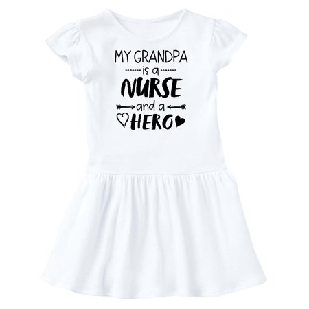 

Inktastic My Grandpa is a Nurse and a Hero Gift Toddler Girl Dress