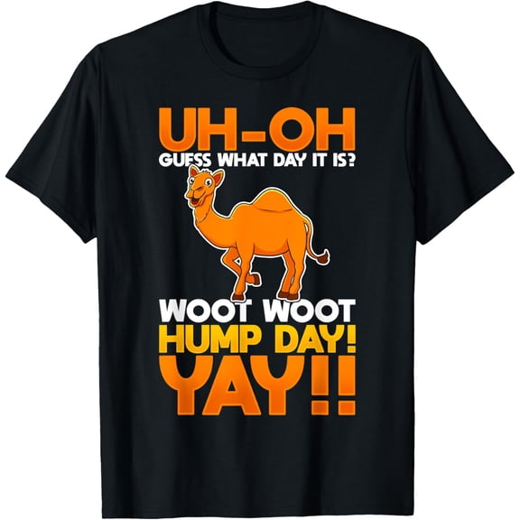 Guess What Day It Is? Hump Day funny Camel T-ShirtMen's and women's gift, black and white T-shirt, size: Extra large S-4XL