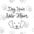 thumbnail image 2 of SD Graphics Studio 26x26 White Modern Wood Framed Museum Art Print Titled - Dog Hair Adds Flavor, 2 of 4