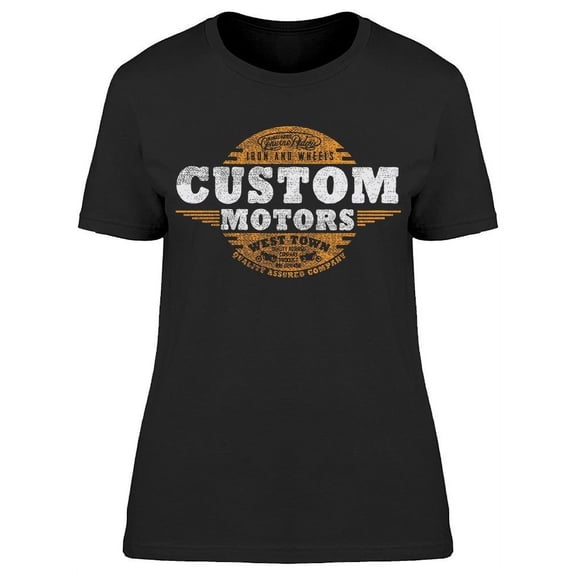 Custom Motors Design T-Shirt Women -Image by Shutterstock, Female Small