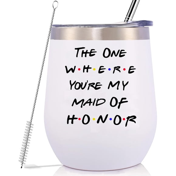 Bridesmaid Tumbler 12oz The One Where You're My Maid of Honor Perfect Bachelorette Party and Wedding Gift for Besties