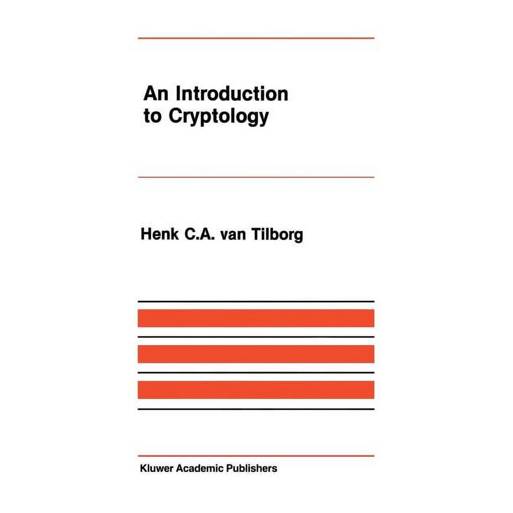 The Springer International Engineering a An Introduction to Cryptology Book 52 (Paperback)