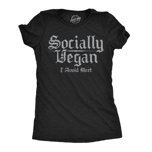 Womens Funny T Shirts Socially Vegan I Avoid Meet Sarcastic Graphic Novelty Tee for Ladies Womens Graphic Tees
