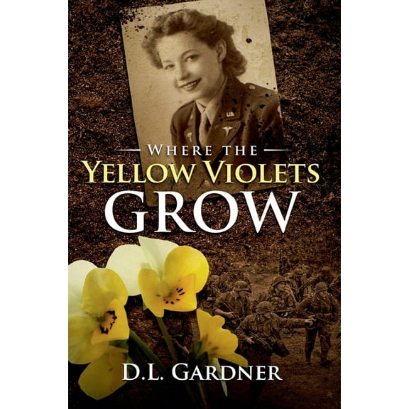 Where the Yellow Violets Grow, (Paperback)