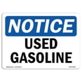 thumbnail image 1 of SignMission OS-NS-A-1824-L-18830 18 x 24 in. OSHA Notice Sign - Used Gasoline, 1 of 1