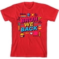 thumbnail image 3 of Bruh, We Back Back To School Adult Red Crew Neck Short Sleeve Tee-XL, 3 of 4