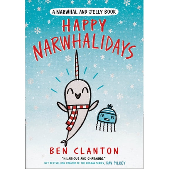Pre-Owned Happy Narwhalidays: Funniest childrens graphic novel of 2020 for readers aged 5+: Book 5 (A Narwhal and Jelly book) (Paperback) 1405297476 9781405297479