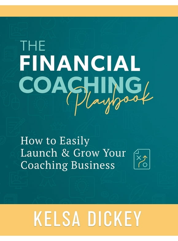 The Financial Coaching Playbook (Paperback)