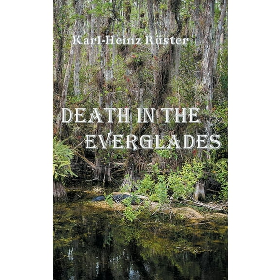 Death in the Everglades, (Paperback)