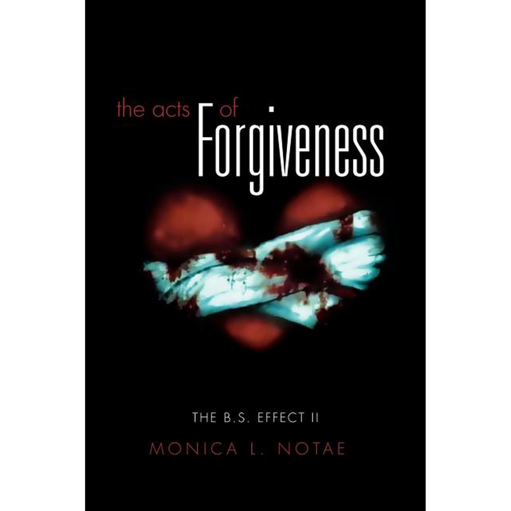 The Acts of Forgiveness (Paperback)