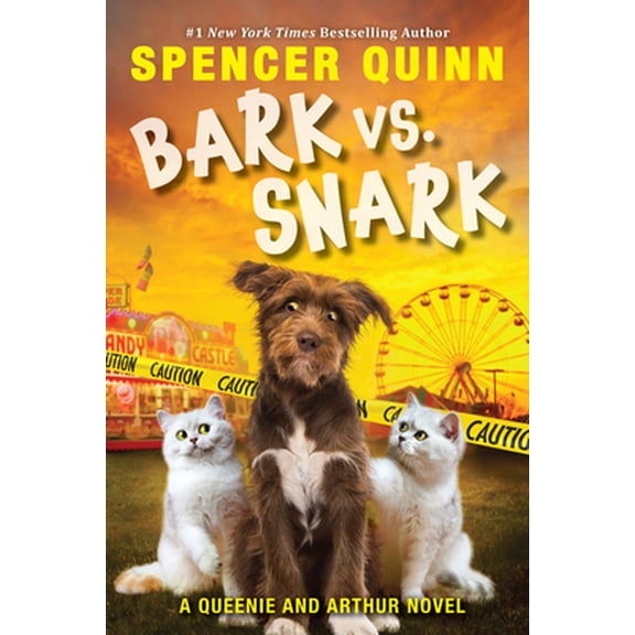 Pre-Owned Bark vs. Snark: (A Queenie and Arthur Novel) Volume 3 (Hardcover) 133824583X 9781338245837